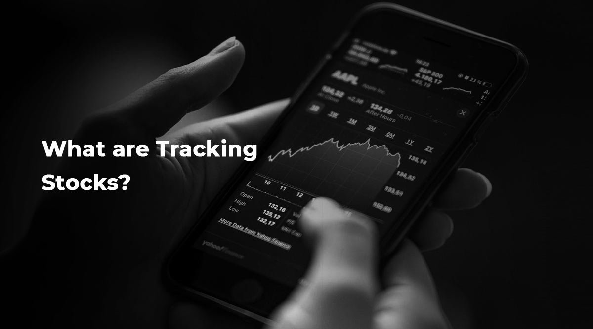 What are Tracking Stocks? | Smart Money by Angel One